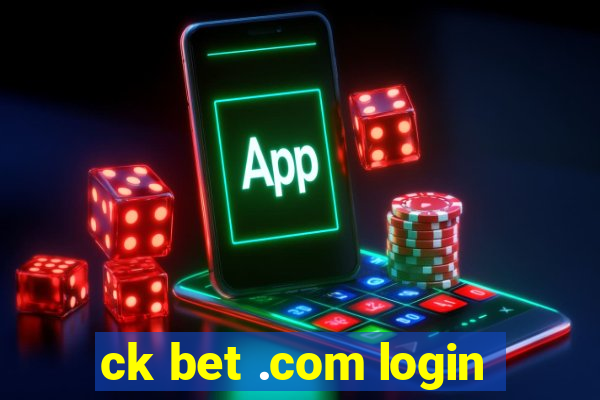 ck bet .com login